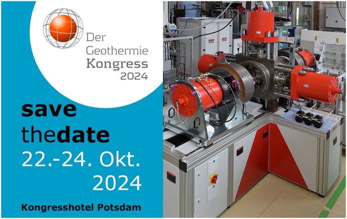 Links: Ein Poster mit Logo als Safe-the-Date für den Geothermiekongress im Oktober in Potsdam. Daneben Foto einer metallenen Laboranlage für Hochdruckexperimente.